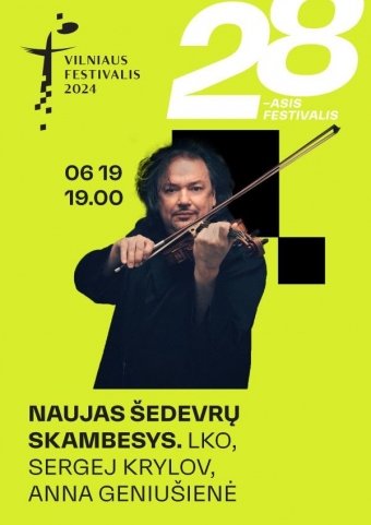 Vilniaus festivalis. Naujas šedevrų skambesys